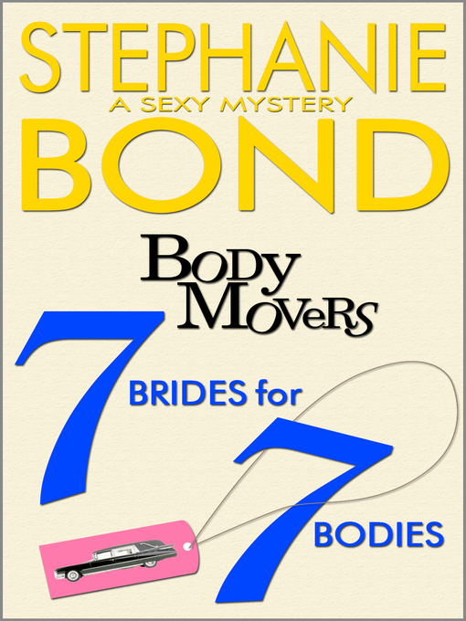 Title details for 7 Brides for 7 Bodies by Stephanie Bond - Available